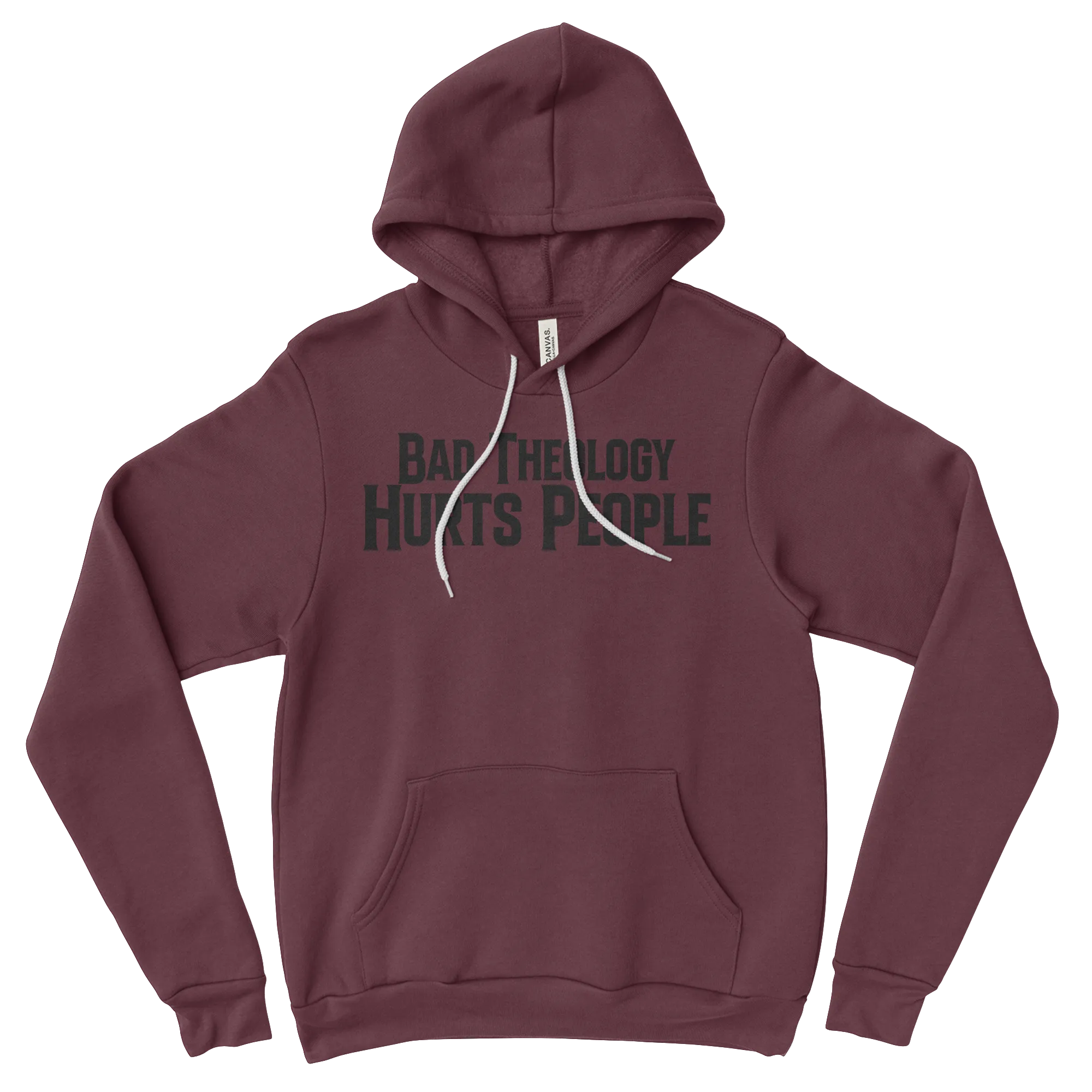 Bad Theology Hurts People | Hoodies