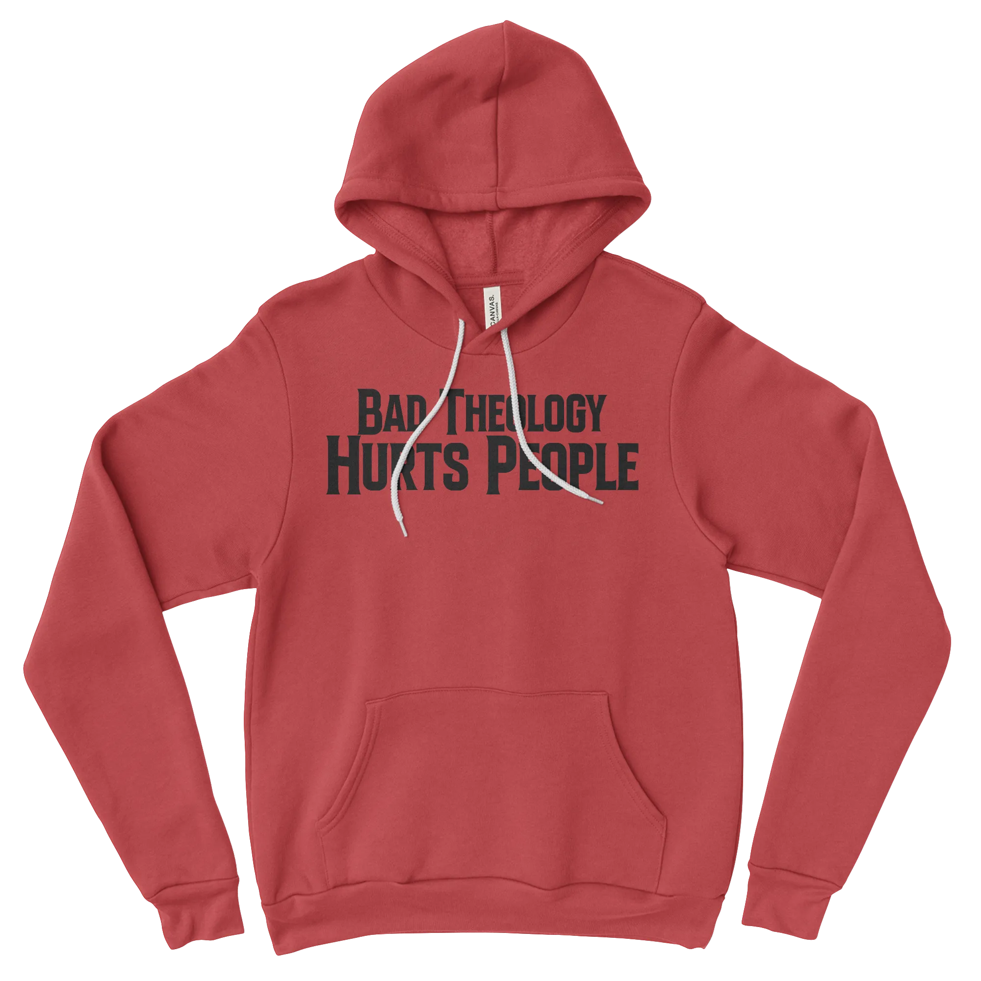 Bad Theology Hurts People | Hoodies