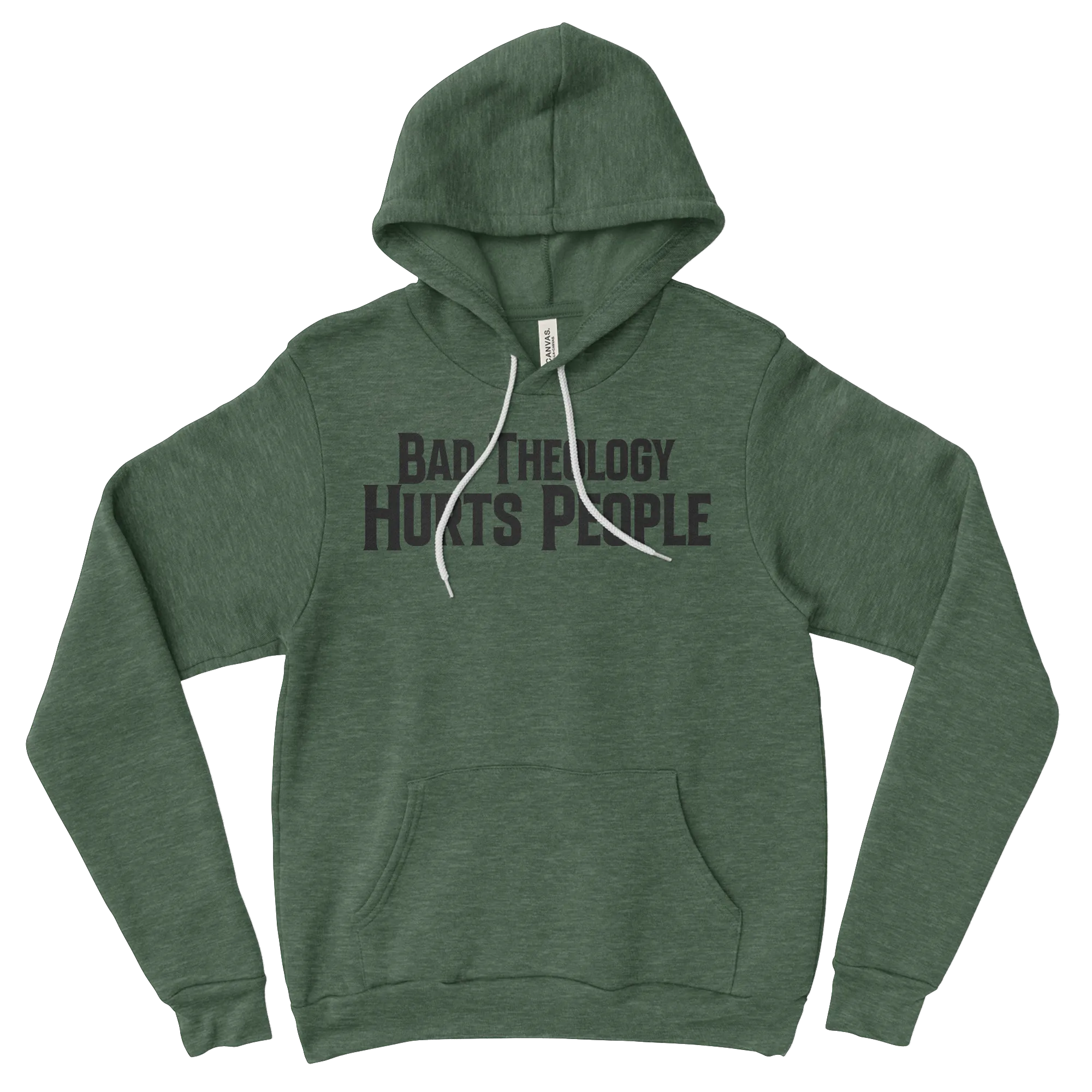Bad Theology Hurts People | Hoodies