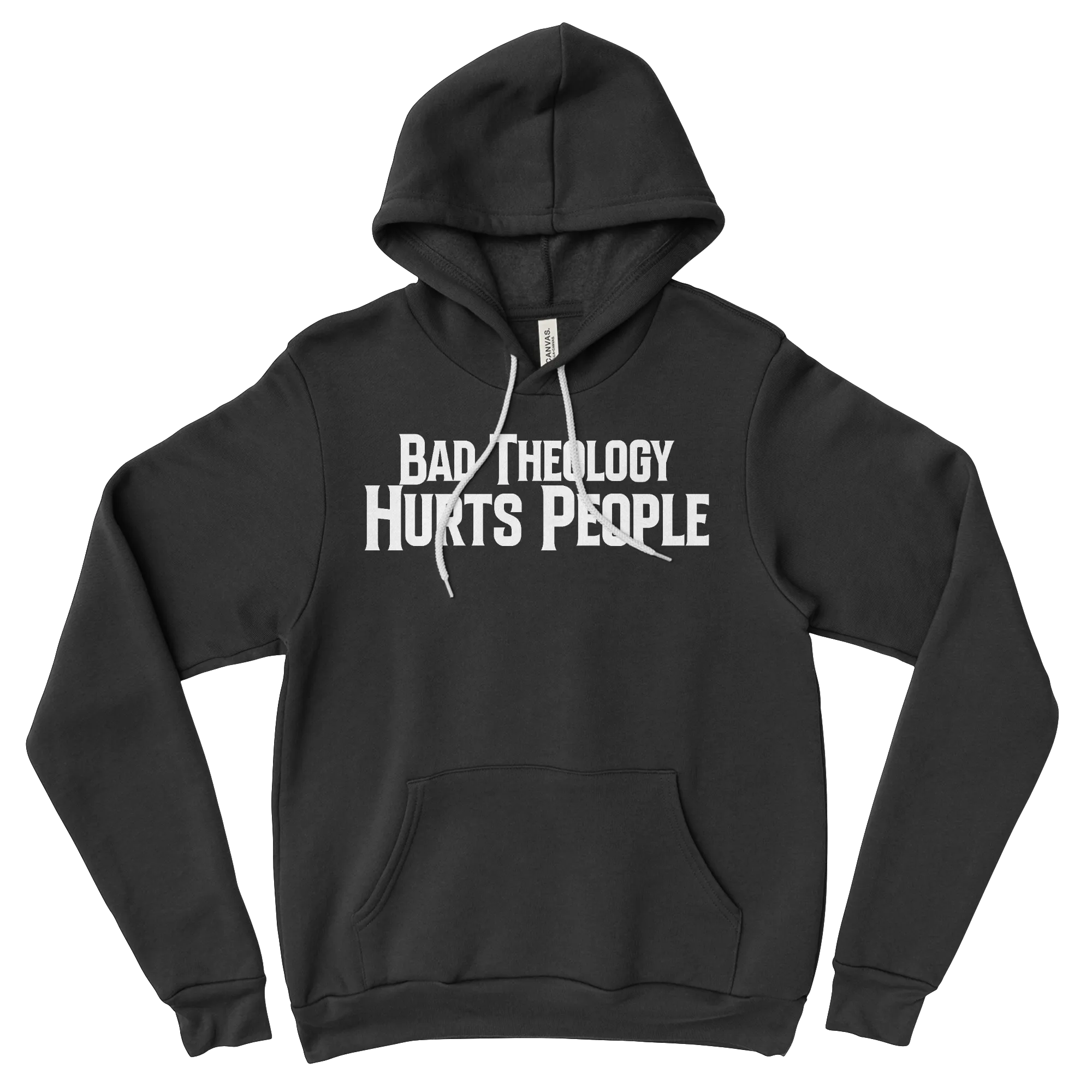 Bad Theology Hurts People | Hoodies